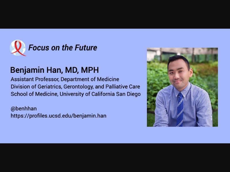 UCSD_HIV: Focus on the Future: Benjamin Han @UCSDMedSchool studies #geriatrics, #SUD, #harmreduction & the effects of these conditions on persons living with #HIV.
