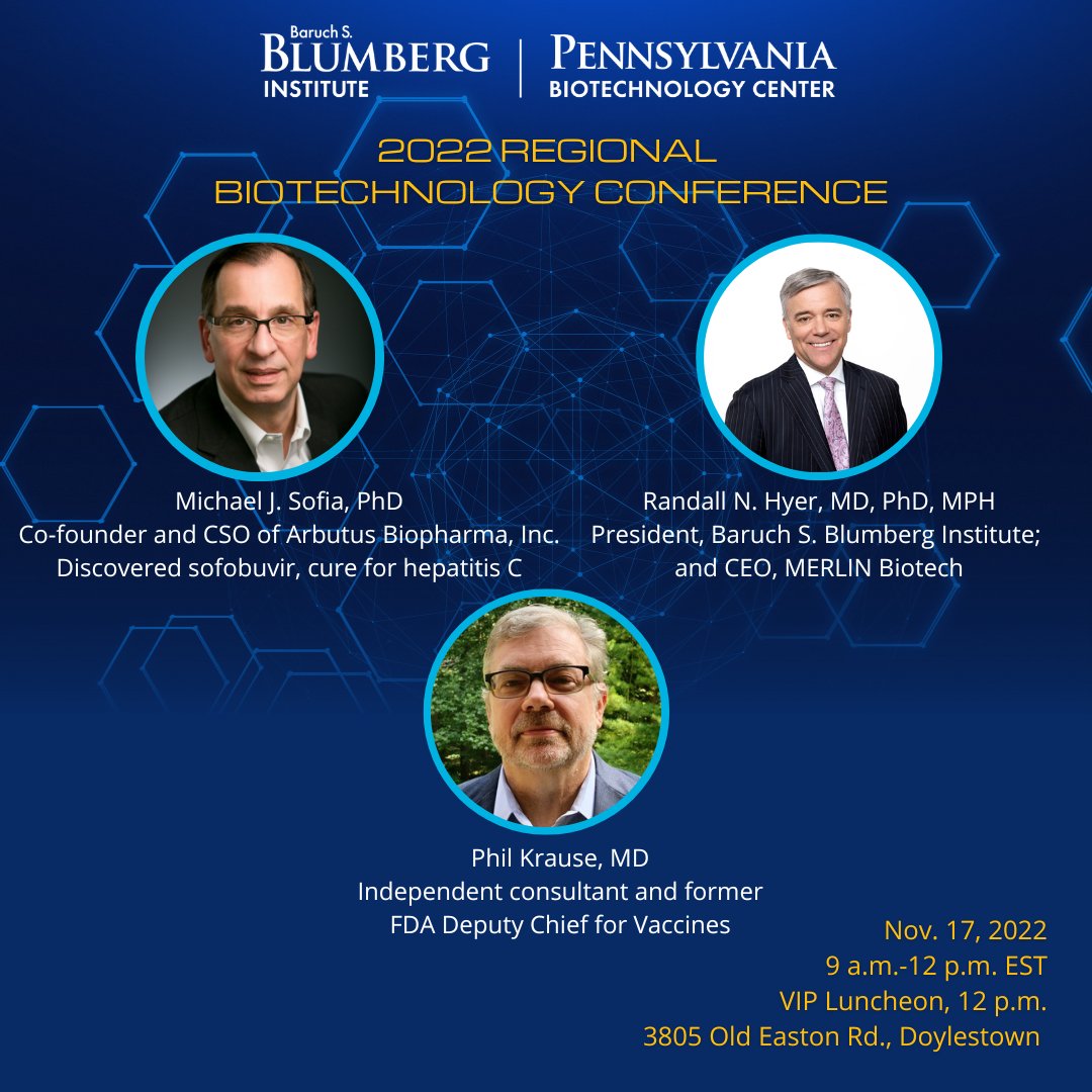 BlumbergInstit1: Our speakers for the 22nd  Regional Biotechnology Conferen...